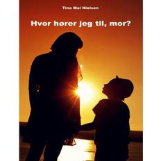 Hvor hører jeg til, mor (Hæftet, 2018)