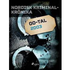 Nordisk kriminalkrönika 2003 (E-Book, 2018)