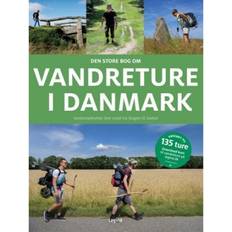 Vandreture i danmark Vandreture i Danmark: Vandreoplevelser året rundt fra Skagen til Gedser (Indbundet, 2019)