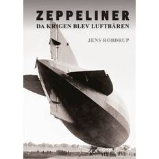 Bøger Zeppeliner: da krigen blev luftbåren (Indbundet, 2019)