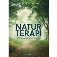 Naturterapi: Oplev naturen - styrk livet (E-bog, 2019)