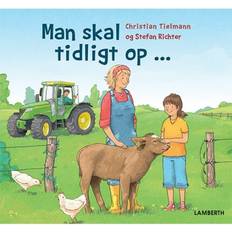 Bøger Man skal tidligt op (Indbundet, 2018)