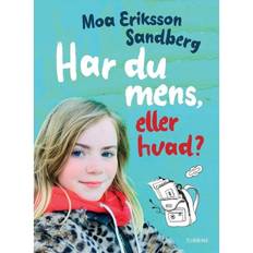 Bøger Har du mens, eller hvad (Indbundet, 2019)