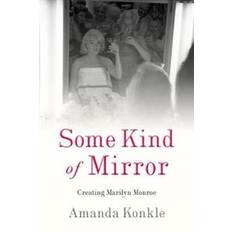 Some Kind of Mirror (Paperback, 2018)