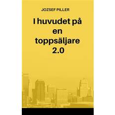 Ekonomi & Ledarskap Ljudböcker I huvudet på en toppsäljare 2.0 (Ljudbok, MP3, 2018)