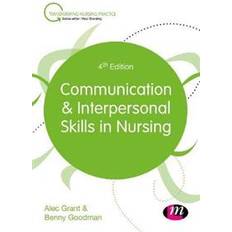 Communication and Interpersonal Skills in Nursing (Hæftet, 2018)