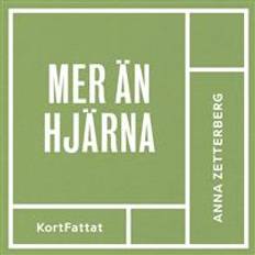 Mer än hjärna!: Jobba smart och må bra (Ljudbok, MP3, 2019)