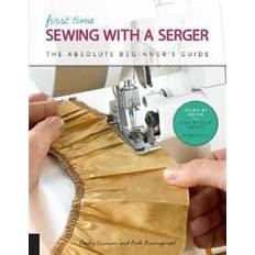 Serger First Time Sewing with a Serger (Hæftet, 2019)