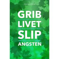 Grib livet slip angsten Grib livet - Slip angsten (Lydbog, MP3, 2019)