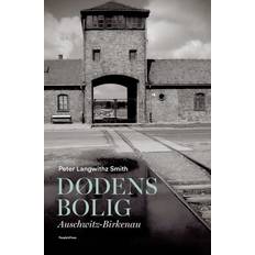 Bolig Dødens bolig: Auschwitz-Birkenau (E-bok, 2019)