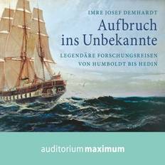 Naturwissenschaft & Technik Hörbücher Aufbruch ins Unbekannte (Hörbuch, MP3, 2017)