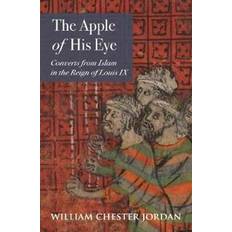 Jordan 9 The Apple of His Eye: Converts from Islam in the Reign of Louis IX (Indbundet, 2019)