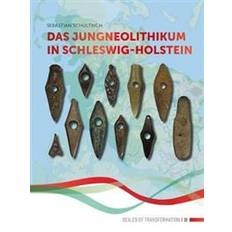 Das Jungneolithikum in Schleswig-Holstein (Hæftet, 2018)