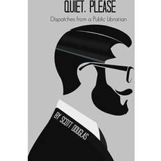 Quiet please Quiet, Please (Hæfte, 2016) (Hæftet, 2016)