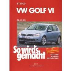 Vw golf 6 VW Golf VI von 10/08 bis 10/12 (Paperback, 2015)