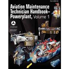 Administration 1 Aviation Maintenance Technician Handbook - Powerplant. Volume 1 (Faa-H-8083-32) (Inbunden, 2012)