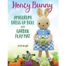 Bøker Honey Bunny Amigurumi Dress-Up Doll with Garden Play Mat (Heftet, 2019)