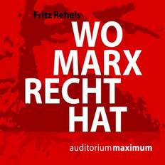 Wo Marx Recht hat (Lydbog, MP3, 2017)