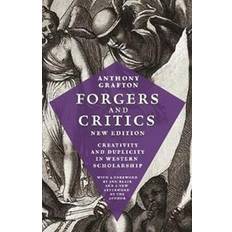 Forgers and Critics, New Edition (Paperback, 2019)