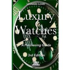 Luxury watches Luxury Watches: A Purchasing Guide (Häftad, 2015)