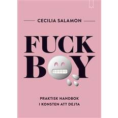 Fuckboy: praktisk handbok i konsten att dejta (Ljudbok, CD)