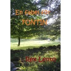 Fabel En fabel för Fontin (E-bok, 2019)