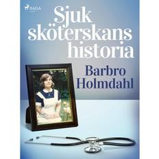 Sjuksköterskans historia (E-bok, 2019)