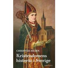 Kristendomens historia i Sverige (Häftad)