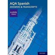 AQA A Level Spanish: Key Stage Five: AQA A Level Year 2 Spanish Answers & Transcripts (Paperback, 2019)