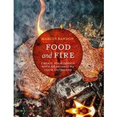 Food & Drink Books Food and Fire (Hardcover, 2019)