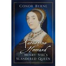 Katherine Howard (Hardcover, 2019)