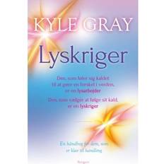 Lyskriger: Den, som føler sig kaldet til at gøre en forskel i verden, er en lysarbejder. Den, som vælger at følge sit kald, er en lyskriger (Lydbog, MP3, 2019)