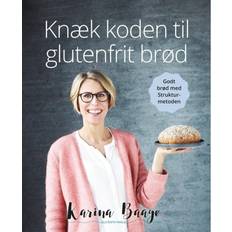 Karina baagø Knæk koden til glutenfrit brød (Hæftet, 2019)