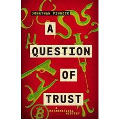 A Question of Trust (Paperback, 2019)