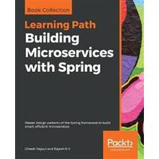 Building microservices Building Microservices with Spring (Hæftet, 2018)