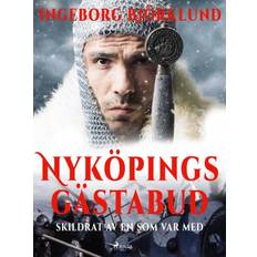 Nyköpings gästabud skildrat av en som var med (E-bok, 2019)