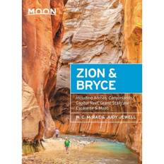 Zion & bryce Zion & Bryce: With Arches, Canyonlands, Capitol Reef, Grand Staircase-Escalante & Moab (Hæftet, 2019)