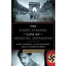 The Short, Strange Life of Herschel Grynszpan (Häftad, 2014)