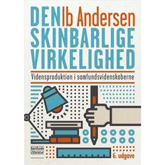Den skinbarlige virkelighed: Vidensproduktion i samfundsvidenskaberne (Hæftet, 2019)