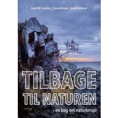 Tilbage til naturen: en bog om naturterapi (Hæftet, 2019)