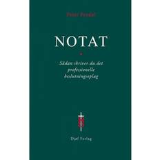 Notat: Sådan skriver du det professionelle beslutningsoplæg (Indbundet, 2019)