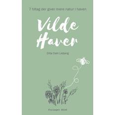 Koti & Puutarha Kirjat Vilde haver: 7 tiltag der giver mere natur i haven (Paperback, 2019)