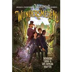 Barn & Ungdom - Svenska E-böcker Nevermoor: Wundersmeden – Morrigan Crow & den hemliga kraften (E-bok, 2019)