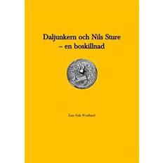 Daljunkern och Nils Sture - en boskillnad : (Häftad)