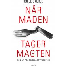 Medicin & Sygepleje E-bøger Når maden tager magten: En bog om spiseforstyrrelser (E-bog, 2019)
