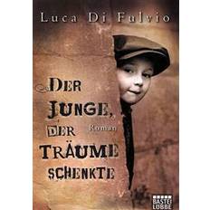 Der Junge, der Träume schenkte (Paperback, 2012)