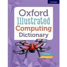 Oxford Illustrated Computing Dictionary (Paperback, 2019)