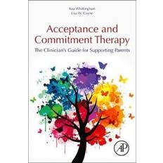 Acceptance and Commitment Therapy (Paperback, 2019)