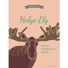 Elg Helge Elg (E-bok, 2019)