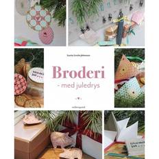 Bøger Broderi med juledrys (Hæftet, 2019)